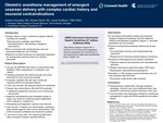 Obstetric Anesthesia Management of Emergent Cesarean Delivery with Complex Cardiac History and Neuraxial Contraindications: A Case Study