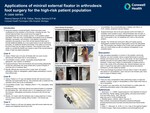 Applications of Minirail External Fixator in Arthrodesis Foot Surgery for the High-Risk Patient Population: A Case Series by Reema Naman