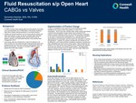 Fluid Resuscitation s/p Open Heart CABGs vs Valves