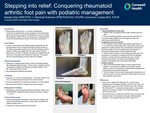 Stepping Into Relief: Conquering Rheumatoid Arthritic Foot Pain with Podiatric Management by Natalie Diaz, Marshall Solomon, and Inocencio Cuesta
