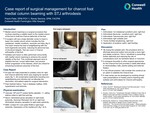 Case Report of Surgical Management for Charcot Foot Medial Column Beaming with STJ  Arthrodesis